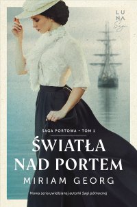 Światła nad portem - Miriam Georg