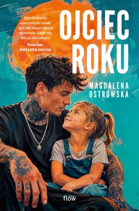 Ojciec roku - Magdalena Ostrowska-Dołęgowska
