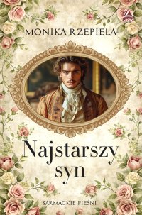 Najstarszy syn - Monika Rzepiela