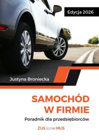 Samochód w firmie - Justyna Broniecka