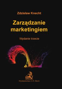 Zarządzanie marketingiem - Zdzisław Knecht