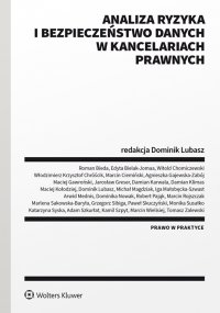 Analiza ryzyka i bezpieczeństwo danych w kancelariach prawnych - 