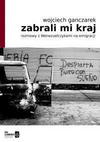 Zabrali mi kraj - Wojciech Ganczarek 