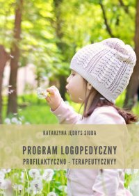 Program logopedyczny - Katarzyna Jędrys Siuda