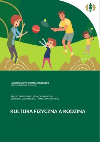 Kultura fizyczna a rodzina - 