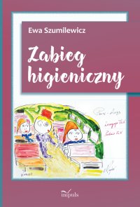 Zabieg higieniczny - Ewa Szumilewicz