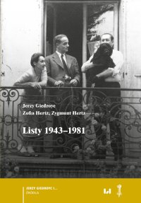 Listy 1943–1981 - Sławomir M. Nowinowski, Jerzy Giedroyc, Kamila Łabno-Hajduk, Zofia Herz, Zygmunt Hertz