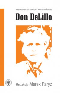 Don DeLillo - Marek Paryż