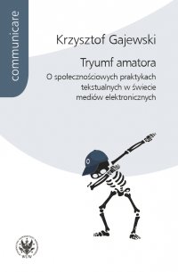 Tryumf amatora - Krzysztof Gajewski