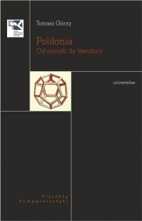 Polifonia. Od muzyki do literatury - Tomasz Górny
