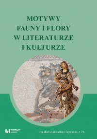 Motywy fauny i flory w literaturze i kulturze - Michał Kuran