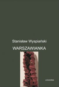 Warszawianka - Stanisław Wyspiański