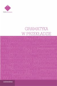 Gramatyka w przekładzie - Łukasz Wiraszka