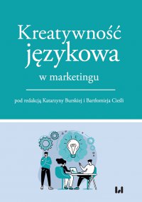 Kreatywność językowa w marketingu - Katarzyna Burska
