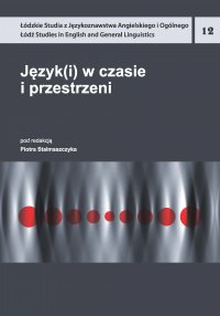 Język(i) w czasie i przestrzeni - Piotr Stalmaszczyk