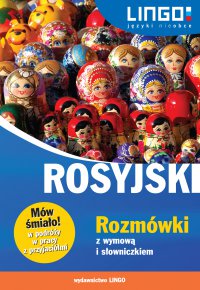 Rosyjski. Rozmówki z wymową i słowniczkiem - Mirosław Zybert