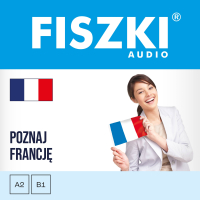 FISZKI audio. Francuski. Poznaj Francję - 