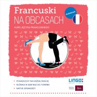 Francuski na obcasach - Virginie Little, Andrzej Wasilewski, Bazia Jędraszko, Sandrine Jacques