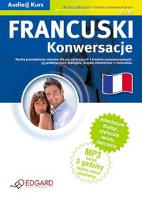 Francuski - Konwersacje - Opracowanie zbiorowe , Miłogost Reczek, Benoit Baloge, Virginie Memeteau