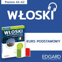 Włoski. Kurs podstawowy - Opracowanie zbiorowe 