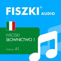 FISZKI audio – włoski – Słownictwo 1 - Patrycja Wojsyk