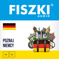 FISZKI audio. Niemiecki. Poznaj Niemcy - Kinga Perczyńska, Małgorzata Rychlicka-Jones, Ulf Reisser