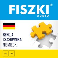 FISZKI audio. Niemiecki. Rekcja czasownika - Jarosław Juszkiewicz, Kinga Perczyńska, Claudia Schneider