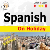 Spanish on Holiday: De vacaciones - Dorota Guzik, Cristina Ceballos Jimenez, Ivan Marcos Cantabrana, Maybe Theatre Company 