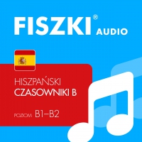 FISZKI audio – hiszpański – Czasowniki dla średnio zaawansowanych - Kinga Perczyńska, Tomasz Przysiężny, Susana Alegre Raso, Magdalena Kaczorowska