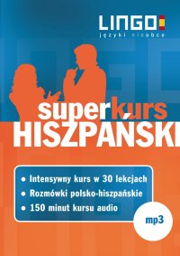 Hiszpański. Superkurs (audiokurs + rozmówki audio) - Opracowanie zbiorowe 