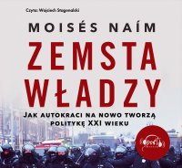 Zemsta władzy - Moisés Naím