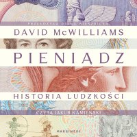 Pieniądz - Jakub Kamieński, David McWilliams