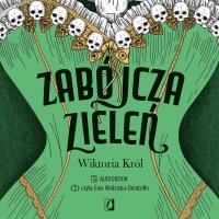 Zabójcza zieleń. Historia zielonego pigmentu z arszenikiem - 