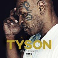 Mike Tyson. Moja prawda - Jakub Małecki, Mike Tyson, Larry Sloman, Krzysztof Plewako Szczerbiński