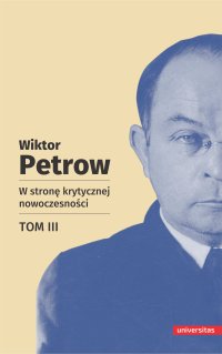 W stronę krytycznej nowoczesności. Tom 3 - 