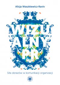 Wizualny PR - Alicja Waszkiewicz-Raviv