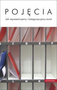 Pojęcia. Jak reprezentujemy i kategoryzujemy świat - Adam Chuderski, Józef Bremer SJ