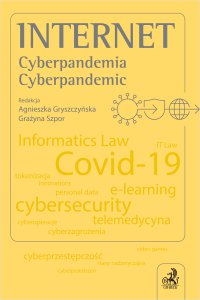 Internet. Cyberpandemia. Cyberpandemic - Agnieszka Gryszczyńska