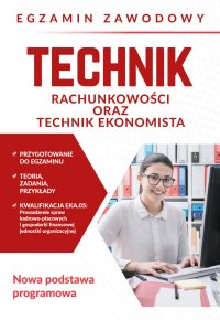 Egzamin zawodowy. Technik rachunkowości oraz technik ekonomista - Jolanta Janiczek 