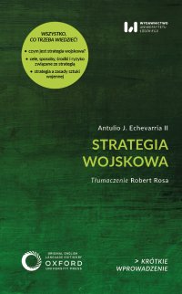 Strategia wojskowa - Antulio J. Echevarria II, Robert Rosa