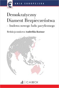 Demokratyczny Diament Bezpieczeństwa - budowa nowego ładu pacyficznego - Andżelika Kuźnar prof. SGH