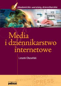 Media i dziennikarstwo internetowe - 
