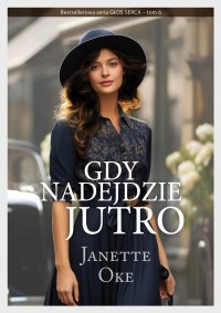 Gdy nadejdzie jutro - 