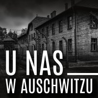 U nas w Auschwitzu - Tadeusz Borowski 