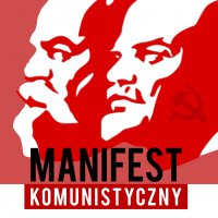 Manifest komunistyczny - Karol Marks, Fryderyk Engels, Bartłomiej Ważny 