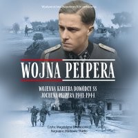 Wojna Peipera - Magdalena Emilianowicz, Danny S. Parker