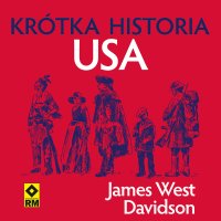 Krótka historia USA - James West Davidson, Paweł Szadkowski, Digital Voice ElevenLabs 
