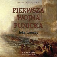 Pierwsza Wojna Punicka - John Lazenby, Kajetan Szuwar