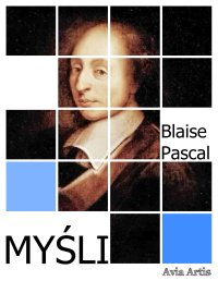 Myśli - Blaise Pascal