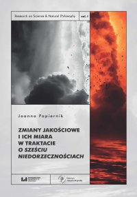 Zmiany jakościowe i ich miara w traktacie O sześciu niedorzecznościach - Joanna Papiernik